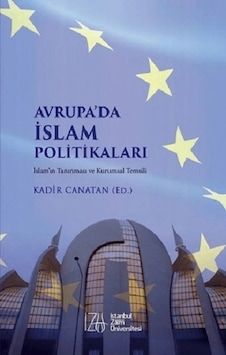 Avrupa Da İslam Politikaları Avrupa Da İslam Politikaları