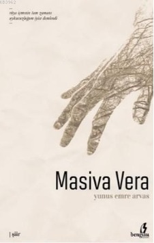 Masiva Vera - Yunus Emre Arvas - Bengisu Masiva Vera - Yunus Emre Arvas - Bengisu