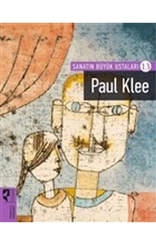 Paul Klee - Sanatın Büyük Ustaları - 13