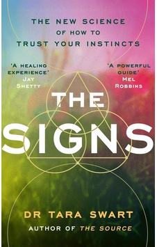 The Signs: The New Science Of How To Trust Your Instincts Rider Books The Signs: The New Science Of How To Trust Your Instincts Rider Books