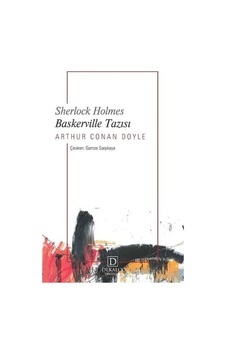 Sherlock Holmes - Baskerville Tazısı - Arthur Conan Doyle - Dekalog Yayınları Sherlock Holmes - Baskerville Tazısı - Arthur Conan Doyle - Dekalog Yayınları