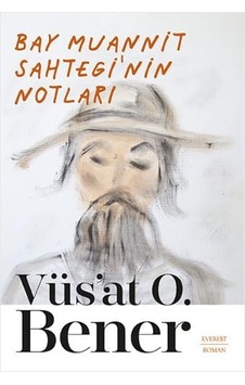 Bay Muannit Sahtegi&apos Nin Notları