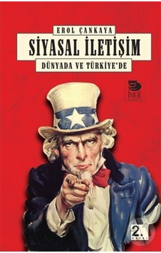 Siyasal İletişim - Erol Çankaya - İmge Kitabevi Siyasal İletişim - Erol Çankaya - İmge Kitabevi
