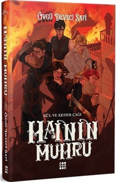 Hainin Mührü 3 / Kül Ve Keder Çağı Ciltli / Övgü Deveci Safi