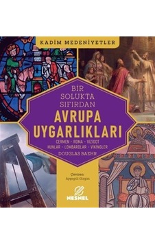Avrupa Uygarlıkları / Douglas Baehr Avrupa Uygarlıkları / Douglas Baehr
