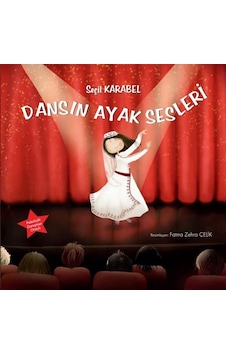 Dansın Ayak Sesleri - Seçil Karabel - Tunç Yayıncılık Dansın Ayak Sesleri - Seçil Karabel - Tunç Yayıncılık