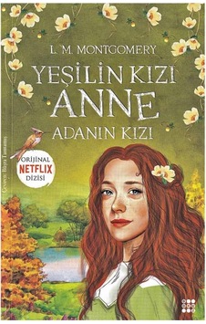 Yeşilin Kızı Anne Adanın Kızı - Dokuz Yayınları Yeşilin Kızı Anne Adanın Kızı - Dokuz Yayınları