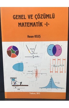 Genel ve Çözümlü Matematik 1 Hasan Keleş