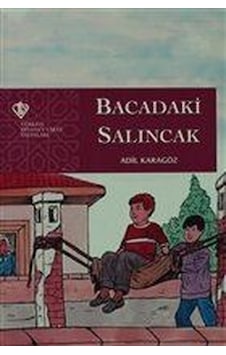 Bacadaki Salıncak - Adil Karagöz - Türkiye Diyanet Vakfı Yayınları