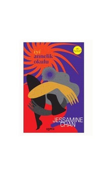 İyi Annelik Okulu / Jessamine C Chan İyi Annelik Okulu / Jessamine C Chan