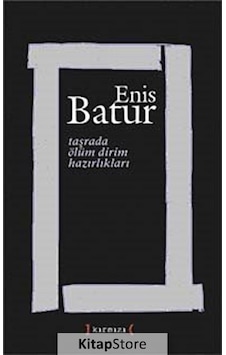 Taşrada Ölüm Dirim Hazırlıkları - Enis Batur - Kırmızı Yayınları Taşrada Ölüm Dirim Hazırlıkları - Enis Batur - Kırmızı Yayınları