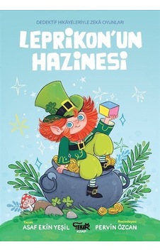 Leprikon'un Hazinesi - Asaf Ekin Yeşil - Tekir Kitap Leprikon'un Hazinesi - Asaf Ekin Yeşil - Tekir Kitap