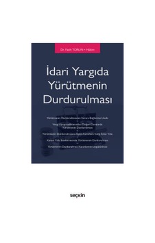 Seçkin Yayıncılık - İdari Yargıda Yürütmenin Durdurulması