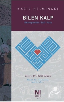 Bilen Kalp / Kabir Helminski 9786059901895