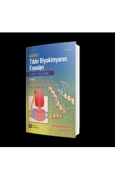 Mark's Tıbbi Biyokimyanın Esasları - Michael Lieberman - İstanbul Tıp Kitabevi Mark's Tıbbi Biyokimyanın Esasları - Michael Lieberman - İstanbul Tıp Kitabevi
