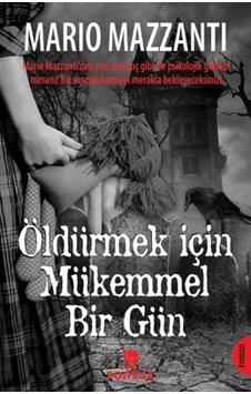 Öldürmek İçin Mükemmel Bir Gün - Rzır-752953 Öldürmek İçin Mükemmel Bir Gün - Rzır-752953