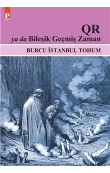 Qr Ya Da Bileşik Geçmiş Zaman / Burcu İstanbul Tohum Qr Ya Da Bileşik Geçmiş Zaman / Burcu İstanbul Tohum