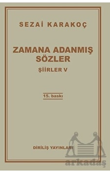 Şiirler 5: Zamana Adanmış Sözler Şiirler 5: Zamana Adanmış Sözler