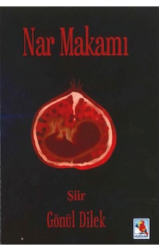 Nar Makamı Gönül Dilek