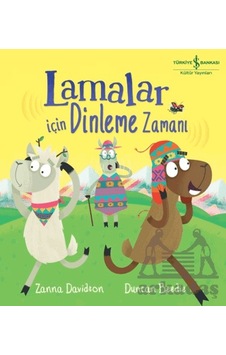 Lamalar İçin Dinleme Zamanı İş Bankası Kültür Yayınları Lamalar İçin Dinleme Zamanı İş Bankası Kültür Yayınları