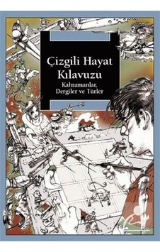 Çizgili Hayat Kılavuzu / Kahramanlar Dergiler ve Türler / Lev. Çizgili Hayat Kılavuzu / Kahramanlar Dergiler ve Türler / Lev.