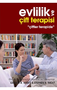 Evlilik ve Çift Terapisi Çiftler Terapide - Gerald R. Wekks - Pusula Yayınevi Evlilik ve Çift Terapisi Çiftler Terapide - Gerald R. Wekks - Pusula Yayınevi
