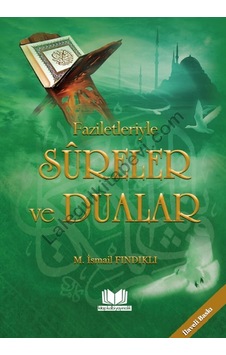Faziletleriyle Sureler Ve Dualar