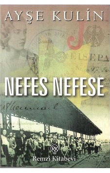 Nefes Nefese - Ayşe Kulin 1.baskı Nefes Nefese - Ayşe Kulin 1.baskı