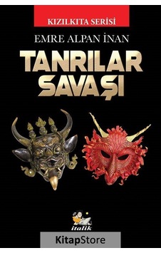 Tanrılar Savaşı - Kızılkıta Serisi - Emre Alpan İnan - İtalik Yayınları