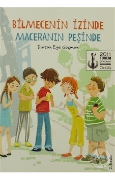 Tudem Yayınları Bilmecenin Izinde Maceranın Peşinde