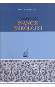 Günümüzde İnancın Psikolojisi