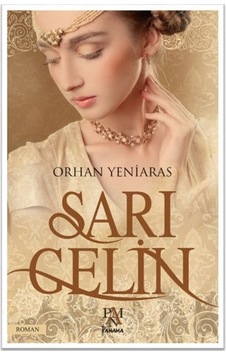 Sarı Gelin Sarı Gelin
