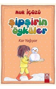 Şipşirin Öyküler - Kar Yağıyor Şipşirin Öyküler - Kar Yağıyor