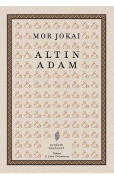 Altın Adam - Mor Jokai - Yordam Edebiyat Altın Adam - Mor Jokai - Yordam Edebiyat
