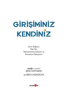 Girişiminiz Kendiniz / Ben Casnocha Girişiminiz Kendiniz / Ben Casnocha