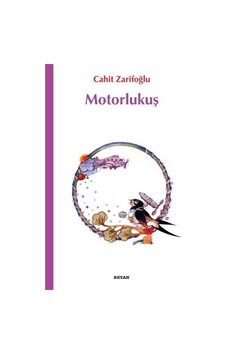 Motorlu Kuş - Beyan Yayıncılık Motorlu Kuş - Beyan Yayıncılık