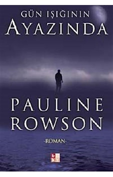 Gün Işığının Ayazında - Pauline Rowson - Babıali Kültür Gün Işığının Ayazında - Pauline Rowson - Babıali Kültür