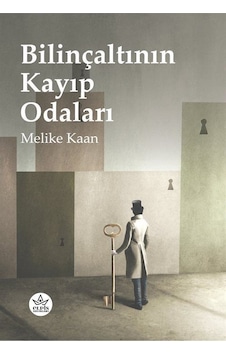 Bilinçaltının Kayıp Odaları - Melike Kaan - Elpis Yayınları Bilinçaltının Kayıp Odaları - Melike Kaan - Elpis Yayınları