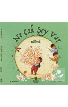 Ne Çok Şey Var Gülecek / M.sacide Ak Ne Çok Şey Var Gülecek / M.sacide Ak