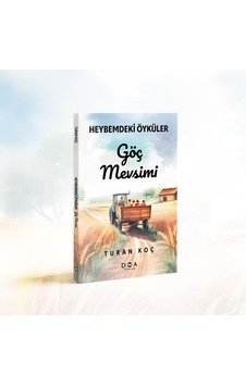 Heybemdeki Öyküler Göç Mevsimi
