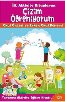 İlk Aktivite Kitaplarım Çizim Öğreniyorum - Koloni Çocuk İlk Aktivite Kitaplarım Çizim Öğreniyorum - Koloni Çocuk