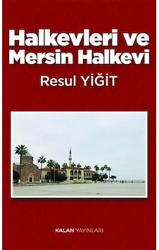 Halkevleri Ve Mersin Halkevi - 0329-c1002161
