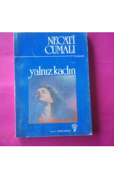 Yalnız Kadın -Kente Inen Kaplanlar Hikayeler Necati Cumalı 1991