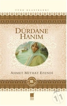 Dürdane Hanım - Ahmet Mithat Efendi - Bilge Kültür Sanat