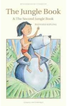 The Second Jungle Book - Rudyard Kipling - Wordsworth The Second Jungle Book - Rudyard Kipling - Wordsworth