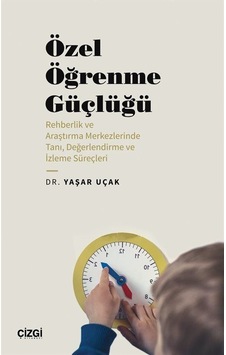 Özel Öğrenme Güçlüğü Rehberlik Ve Araştırma Merkezlerinde Tan... Özel Öğrenme Güçlüğü Rehberlik Ve Araştırma Merkezlerinde Tan...