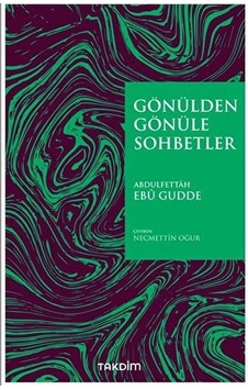 Gönülden Gönüle Sohbetler Gönülden Gönüle Sohbetler