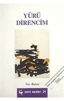 Yürü Direncim - Nur Bulum - Belge Yayınları Yürü Direncim - Nur Bulum - Belge Yayınları