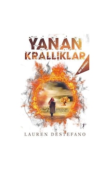 Yanan Krallıklar: Tecrit Günlükleri-2 - Lauren Destefano - Artemis Yayınları Yanan Krallıklar: Tecrit Günlükleri-2 - Lauren Destefano - Artemis Yayınları