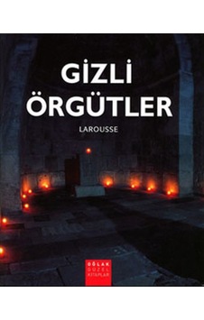 Gizli Örgütler - Larousse 167023657 Gizli Örgütler - Larousse 167023657